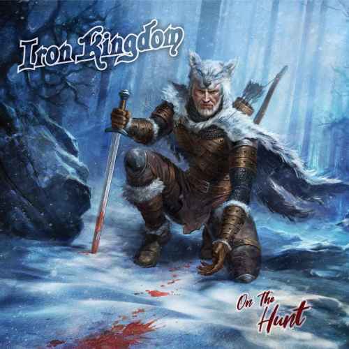 IRON KINGDOM - On the Hunt CD